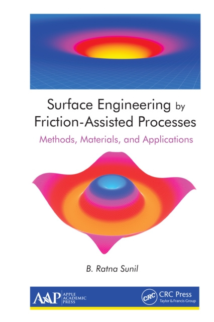 E-knjiga Surface Engineering by Friction-Assisted Processes B. Ratna Sunil