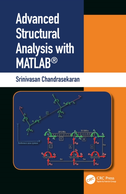 E-knjiga Advanced Structural Analysis with MATLAB(R) Srinivasan Chandrasekaran