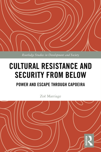 Libro electrónico Cultural Resistance and Security from Below Zoe Marriage