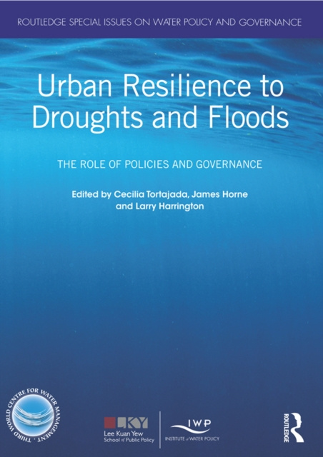 E-knjiga Urban Resilience to Droughts and Floods Cecilia Tortajada