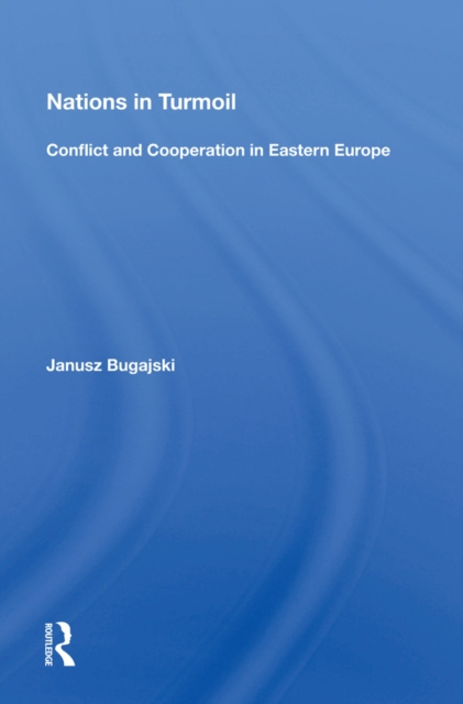 E-knjiga Nations In Turmoil Janusz Bugajski