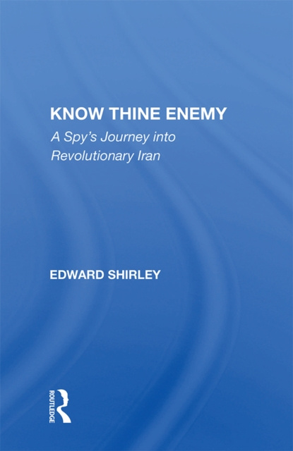 E-book Know Thine Enemy Edward Shirley