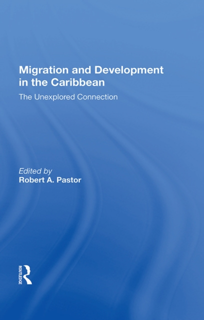E-book Migration And Development In The Caribbean Robert Pastor