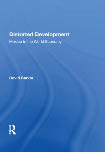 E-knjiga Distorted Development David Barkin