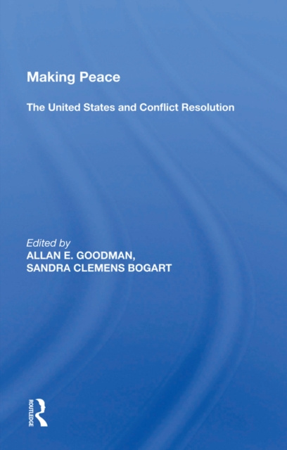 E-book Making Peace Allan E. Goodman