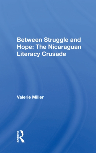 E-book Between Struggle And Hope Valerie Miller