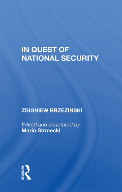 E-kniha In Quest Of National Security Zbigniew Brzezinski