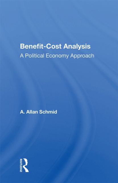 Libro elettronico Benefit-cost Analysis A. Allan Schmid