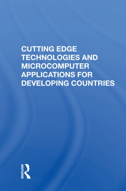 E-knjiga Cutting Edge Technologies And Microcomputer Applications For Developing Countries Tien-tung Hsueh
