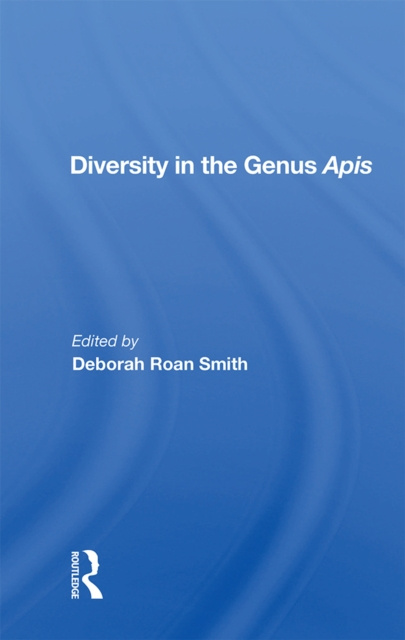 E-kniha Diversity In The Genus Apis Deborah Roan Smith