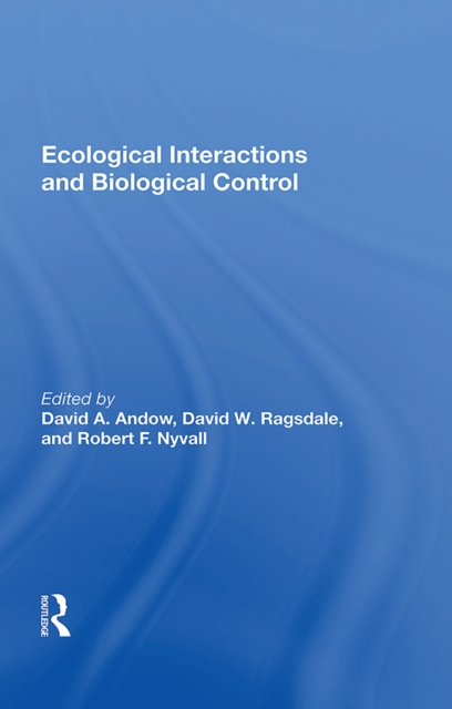 E-knjiga Ecological Interactions And Biological Control David A. Andow