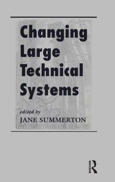 E-knjiga Changing Large Technical Systems Jane Summerton