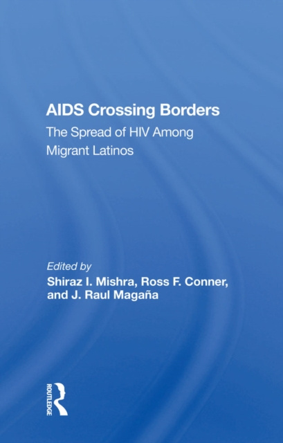 E-knjiga Aids Crossing Borders Shiraz I. Mishra