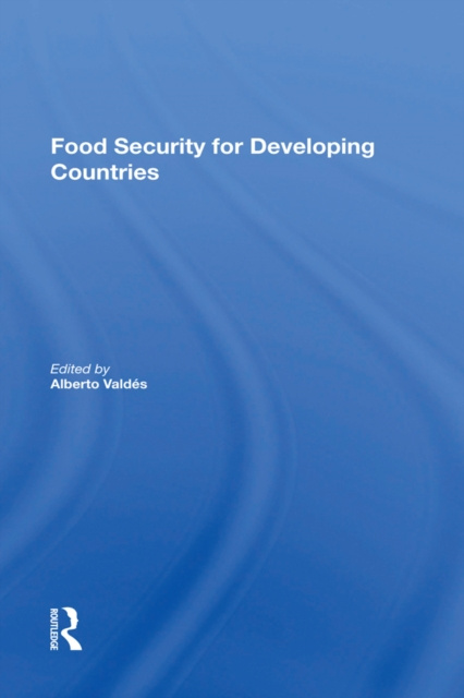 E-book Food Security For Developing Countries Alberto Valdes