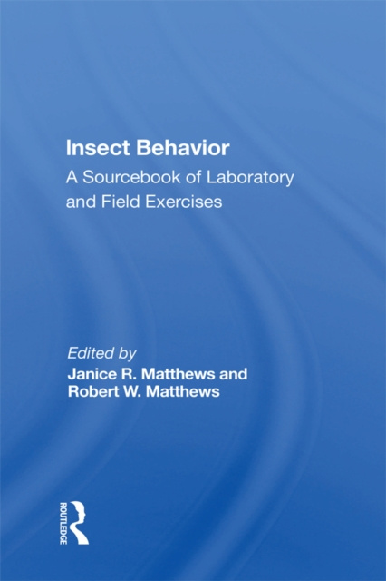 E-knjiga Insect Behavior Janice R. Matthews