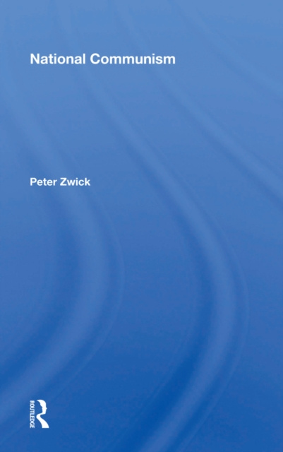 E-kniha National Communism Peter Zwick