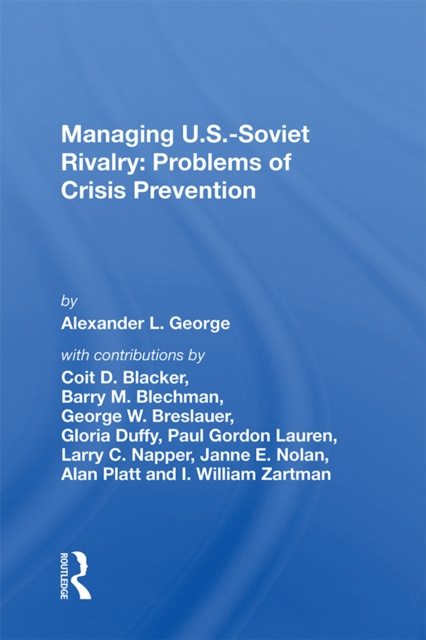 E-book Managing U.s.-soviet Rivalry Alexander L. George