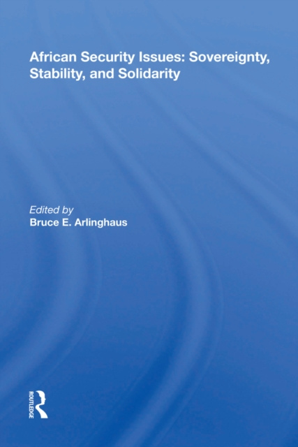 E-knjiga African Security Issues Bruce E. Arlinghaus