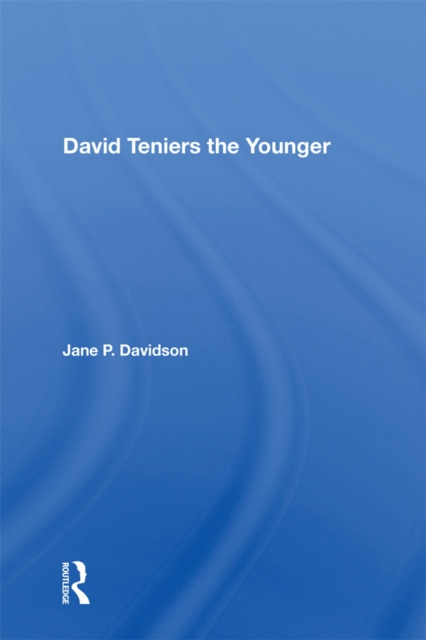 E-kniha David Teniers The Younger Jane P. Davidson