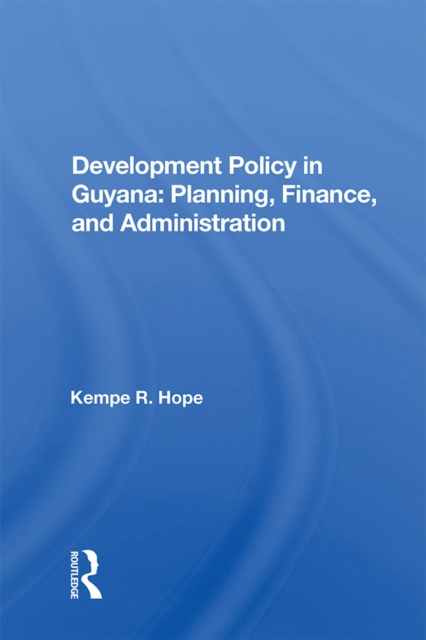 E-knjiga Development Policy In Guyana Kempe R. Hope