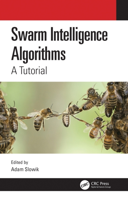 E-book Swarm Intelligence Algorithms Adam Slowik