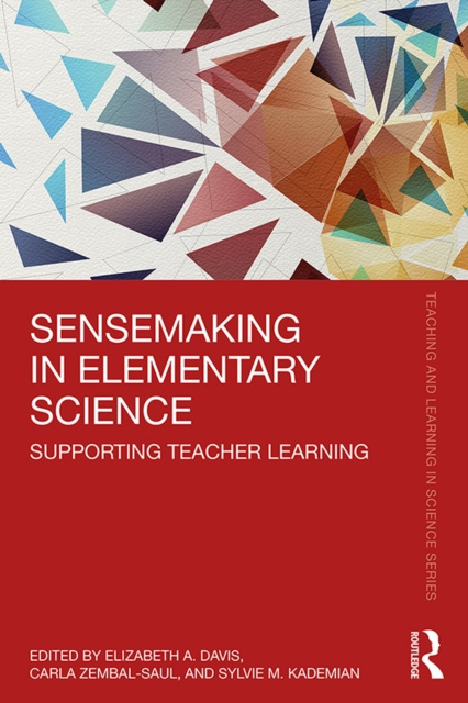 E-knjiga Sensemaking in Elementary Science Elizabeth A. Davis