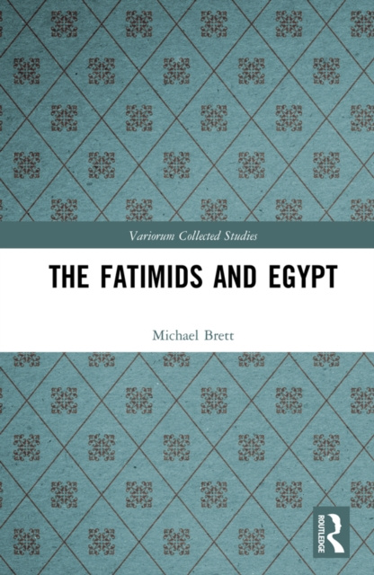 E-kniha Fatimids and Egypt Michael Brett