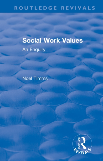 E-kniha Social Work Values Noel Timms