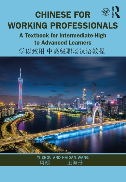 E-knjiga Chinese for Working Professionals Yi Zhou