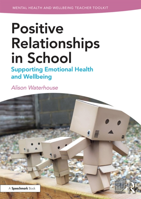 E-knjiga Positive Relationships in School Alison Waterhouse