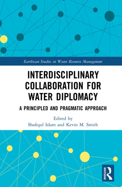 E-kniha Interdisciplinary Collaboration for Water Diplomacy Shafiqul Islam