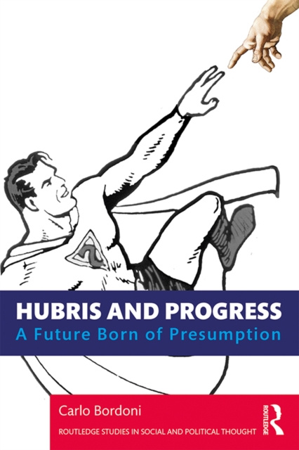 E-kniha Hubris and Progress Carlo Bordoni
