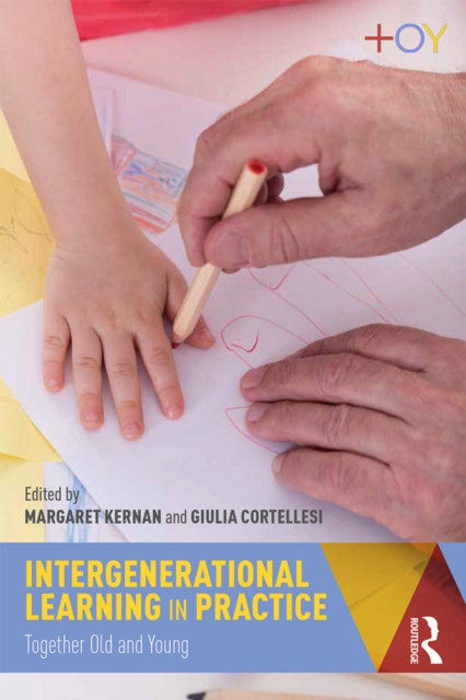 E-knjiga Intergenerational Learning in Practice Margaret Kernan
