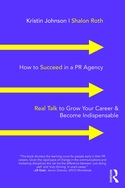 E-knjiga How to Succeed in a PR Agency Kristin Johnson