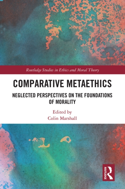 E-book Comparative Metaethics Colin Marshall