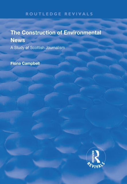E-kniha Construction of Environmental News Fiona Campbell