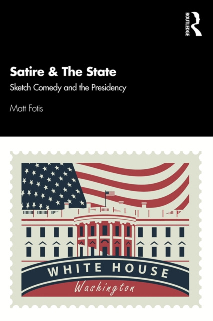 E-book Satire & The State Matt Fotis