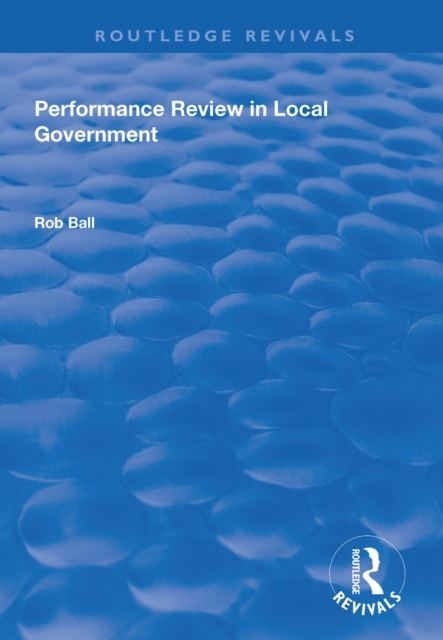 E-kniha Performance Review in Local Government Rob Ball
