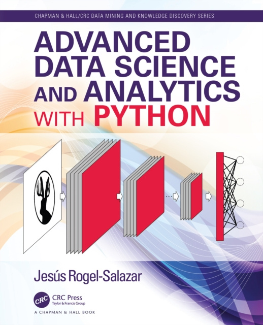 E-kniha Advanced Data Science and Analytics with Python Jesus Rogel-Salazar