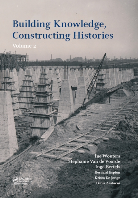E-book Building Knowledge, Constructing Histories, volume 2 Ine Wouters