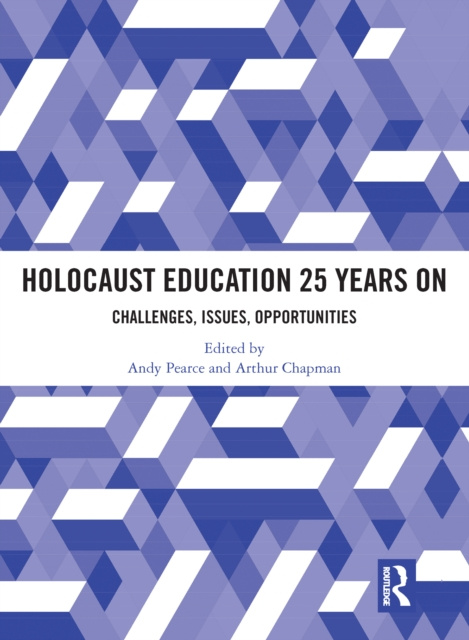 Libro elettronico Holocaust Education 25 Years On Andy Pearce