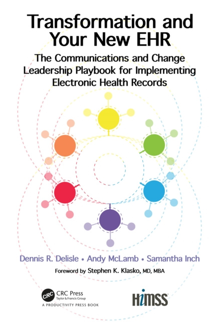 E-Book Transformation and Your New EHR Dennis R. Delisle