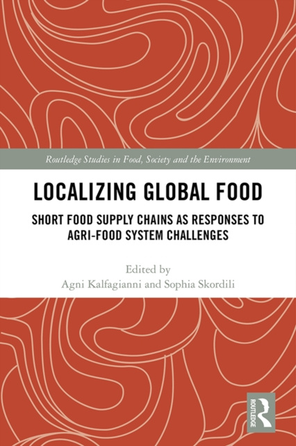 E-knjiga Localizing Global Food Agni Kalfagianni