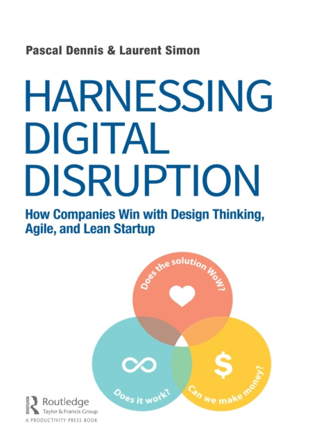 E-kniha Harnessing Digital Disruption Pascal Dennis