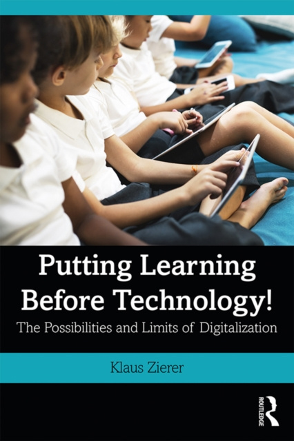 E-knjiga Putting Learning Before Technology! Klaus Zierer