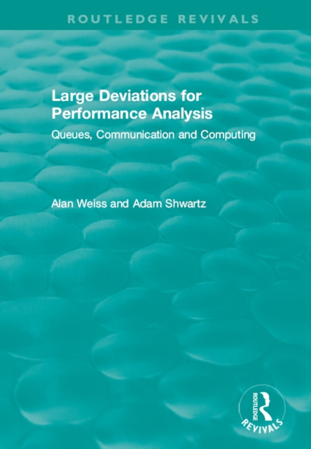 E-knjiga Large Deviations For Performance Analysis Alan Weiss