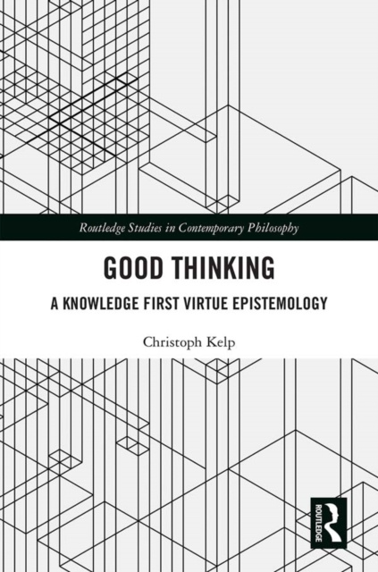 E-knjiga Good Thinking Christoph Kelp