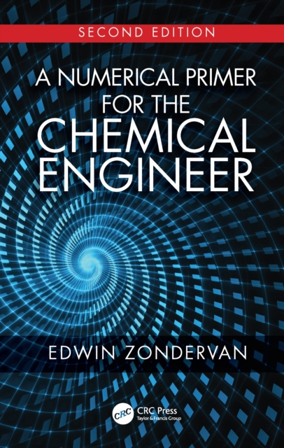 E-knjiga Numerical Primer for the Chemical Engineer, Second Edition Edwin Zondervan