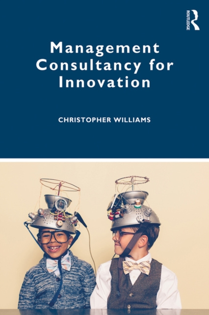 E-Book Management Consultancy for Innovation Christopher Williams