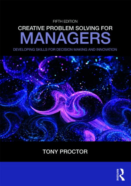E-knjiga Creative Problem Solving for Managers Tony Proctor